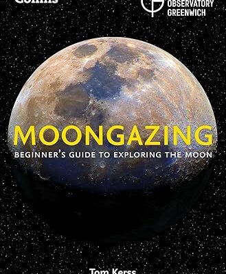 خرید و دانلود نسخه کامل کتاب Moongazing: Beginners Guide to Exploring the Moon – + Pdf