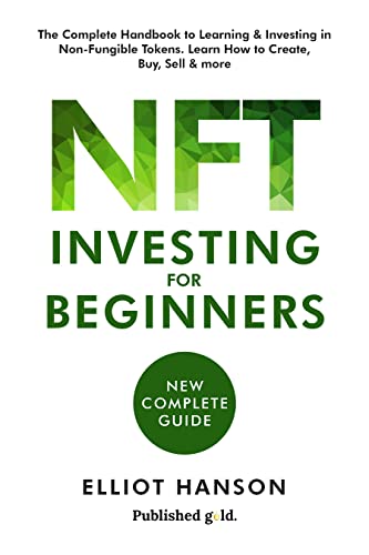 خرید و دانلود نسخه کامل کتاب NFT Investing for beginners: The Complete Handbook to Learning and Investing in Non-Fungible Tokens. Learn how to create – + PDF_68364b71c3b63.jpeg خرید و دانلود نسخه کامل کتاب NFT Investing for beginners: The Complete Handbook to Learning and Investing in Non-Fungible Tokens. Learn how to create – + PDF