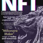 خرید و دانلود نسخه کامل کتاب Nft Investing • how to invest with cryptocurrencies: The only Beginner’s Guide to not Fall Behind  [2022] –  +  pdf