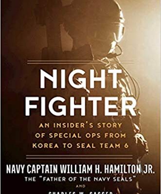 خرید و دانلود نسخه کامل کتاب Night Fighter: An Insider’s Story of Special Ops from Korea to SEAL Team 6