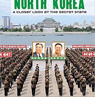 خرید و دانلود نسخه کامل کتاب North Korea: A Closer Look at the Secret State BY Bradshaw –  Pdf