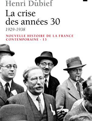 خرید و دانلود نسخه کامل کتاب Nouvelle Histoire de la France contemporaine, tome 13 : La Crise des années trente, 1929-1938 –  +  pdf