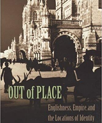 خرید و دانلود نسخه کامل کتاب Out of Place: Englishness, Empire and the Locations of Identity
