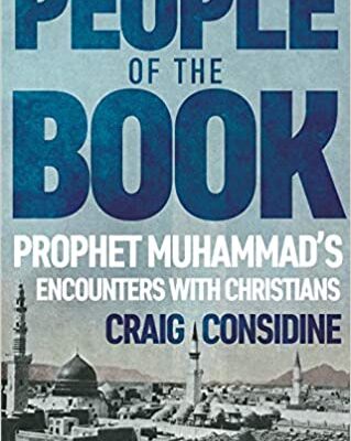 خرید و دانلود نسخه کامل کتاب People of the Book: Prophet Muhammad’s Encounters with Christians –  +  Pdf
