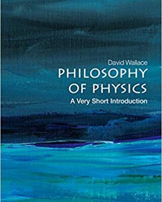 خرید و دانلود نسخه کامل کتاب Philosophy of Physics: A Very Short Introduction – + Pdf