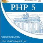 خرید و دانلود نسخه کامل کتاب PHP 5 : your visual blueprint for creating open source, server-side content –  Pdf