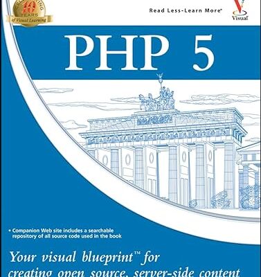 خرید و دانلود نسخه کامل کتاب PHP 5 : your visual blueprint for creating open source, server-side content –  Pdf