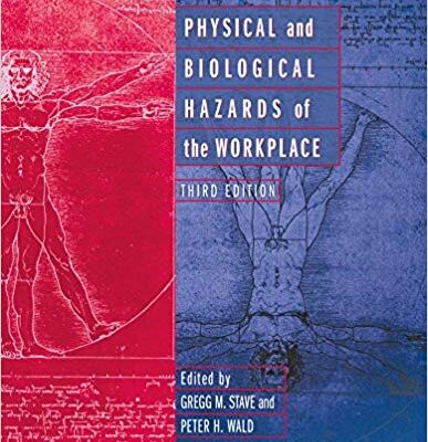 خرید و دانلود نسخه کامل کتاب Physical and Biological Hazards of the Workplace 3rd Edition