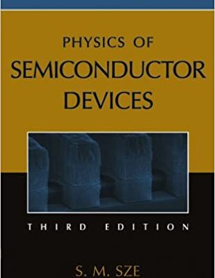 خرید و دانلود نسخه کامل کتاب Physics of Semiconductor Devices (3rd Edition) – Pdf