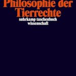 خرید و دانلود نسخه کامل کتاب Politische Philosophie der Tierrechte (suhrkamp taschenbuch wissenschaft) – PDF
