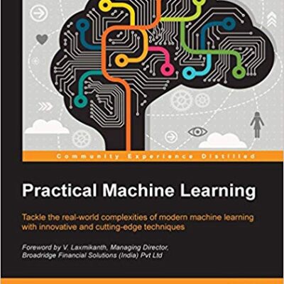 خرید و دانلود نسخه کامل کتاب Practical Machine Learning