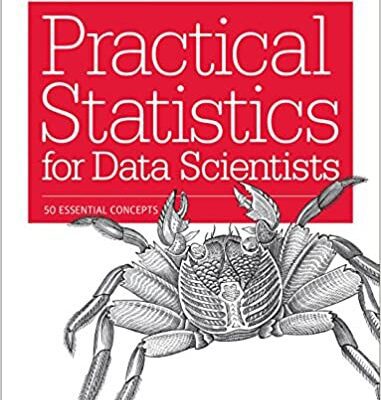 خرید و دانلود نسخه کامل کتاب Practical Statistics for Data Scientists: 50 Essential Concepts –  PDF