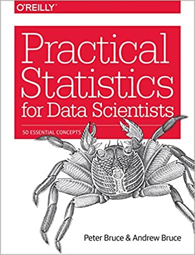 خرید و دانلود نسخه کامل کتاب Practical Statistics for Data Scientists: 50 Essential Concepts – PDF_68365d3e8731b.jpeg خرید و دانلود نسخه کامل کتاب Practical Statistics for Data Scientists: 50 Essential Concepts – PDF