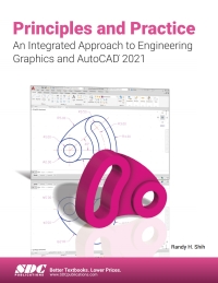 خرید و دانلود نسخه کامل کتاب Principles and Practice An Integrated Approach to Engineering Graphics and AutoCAD 2021 (14th Edition) – pdf