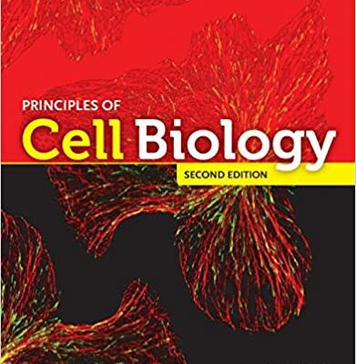 خرید و دانلود نسخه کامل کتاب Principles of Cell Biology (2nd Edition) BY Plopper  –  Pdf