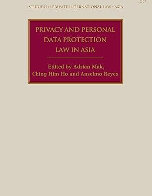 خرید و دانلود نسخه کامل کتاب Privacy and Personal Data Protection Law in Asia – Pdf