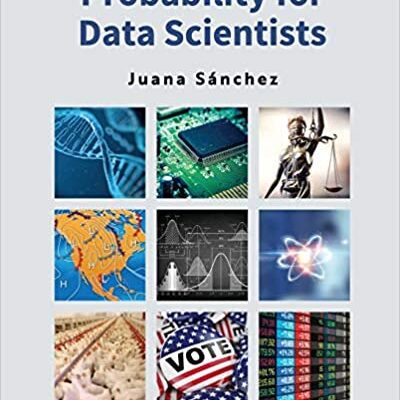 خرید و دانلود نسخه کامل کتاب Probability for Data Scientists [2020] – pdf