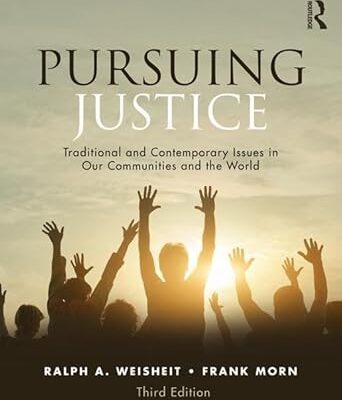 خرید و دانلود نسخه کامل کتاب Pursuing Justice: Traditional and Contemporary Issues in Our Communities and the World (3rd Edition) –  PDF