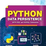 خرید و دانلود نسخه کامل کتاب Python Data Persistence: With SQL and NOSQL Databases (English Edition) – Pdf