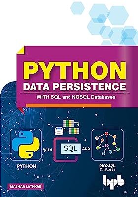 خرید و دانلود نسخه کامل کتاب Python Data Persistence: With SQL and NOSQL Databases (English Edition) – Pdf