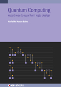 خرید و دانلود نسخه کامل کتاب Quantum Computing A pathway to quantum logic design – PDF