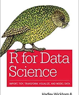 خرید و دانلود نسخه کامل کتاب R for Data Science: Import, Tidy, Transform, Visualize, and Model Data – Pdf