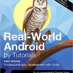 خرید و دانلود نسخه کامل کتاب Real-World Android by Tutorials: Professional App Development with Kotlin –  Pdf