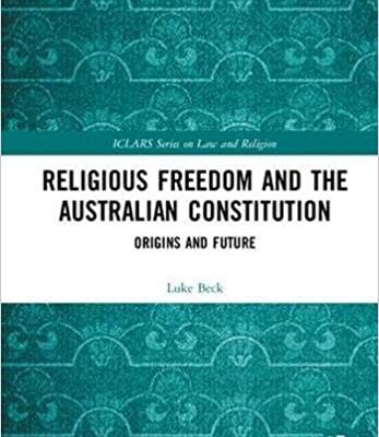 خرید و دانلود نسخه کامل کتاب Religious Freedom and the Australian Constitution: Origins and Future (ICLARS Series on Law and Religion) – PDF