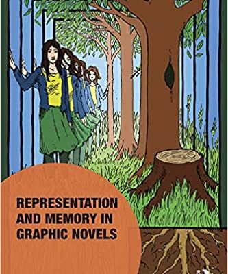 خرید و دانلود نسخه کامل کتاب Representation and Memory in Graphic Novels (Memory Studies Global Constellations) [2019] –  PDF