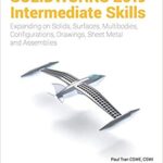 خرید و دانلود نسخه کامل کتاب SOLIDWORKS 2019 Intermediate Skills (4th edition) –  pdf