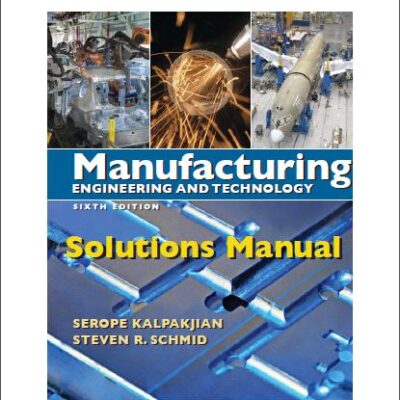 خرید و دانلود نسخه کامل کتاب Solution Manual Manufacturing Engineering and Technology 6th Edition