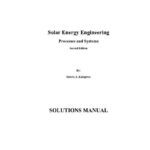 خرید و دانلود نسخه کامل کتاب Solution Manual Solar Energy Engineering: Processes and Systems 2nd Edition
