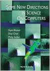 خرید و دانلود نسخه کامل کتاب Some New Directions in Science on Computers – PDF
