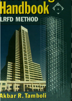 خرید و دانلود نسخه کامل کتاب Steel Design Handbook: LRFD Method BY Tamboli – Pdf