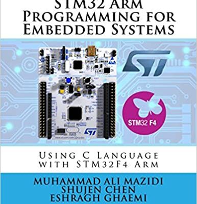 خرید و دانلود نسخه کامل کتاب STM32 Arm Programming for Embedded Systems (Volume 6) – + pdf