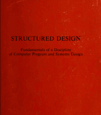 خرید و دانلود نسخه کامل کتاب Structured Design: Fundamentals of a Discipline of Computer Program and Systems Design (2nd Edition) –  Pdf