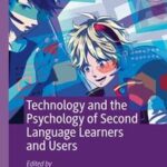 خرید و دانلود نسخه کامل کتاب Technology and the Psychology of Second Language Learners and Users –  Pdf