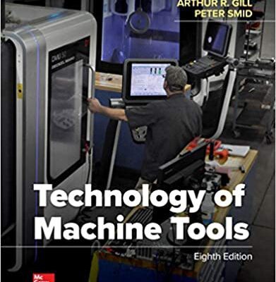 خرید و دانلود نسخه کامل کتاب Technology Of Machine Tools (8th Edition) – + pdf
