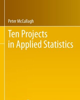 خرید و دانلود نسخه کامل کتاب Ten Projects in Applied Statistics – Pdf