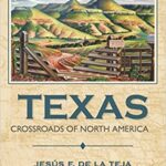 خرید و دانلود نسخه کامل کتاب Texas: Crossroads of North America (2nd Edition) –  PDF
