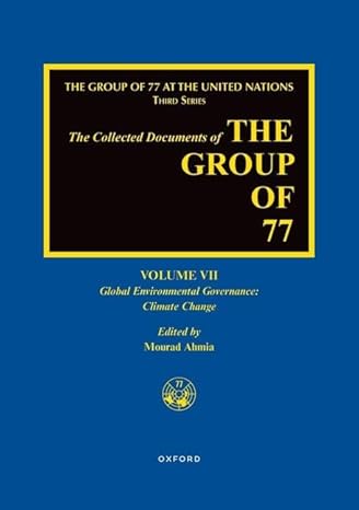 خرید و دانلود نسخه کامل کتاب The Collected Documents of the Group of 77, Volume VII: Global Environmental Governance: Climate Change – Pdf_683b5d5747aba.jpeg خرید و دانلود نسخه کامل کتاب The Collected Documents of the Group of 77, Volume VII: Global Environmental Governance: Climate Change – Pdf