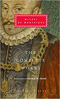 خرید و دانلود نسخه کامل کتاب The Complete Works (Everyman’s Library) By Montaigne – Pdf