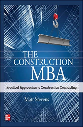 خرید و دانلود نسخه کامل کتاب The Construction MBA: Practical Approaches to Construction Contracting_6839f5fc9199c.jpeg خرید و دانلود نسخه کامل کتاب The Construction MBA: Practical Approaches to Construction Contracting