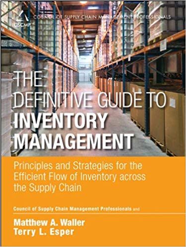 خرید و دانلود نسخه کامل کتاب The Definitive Guide to Inventory Management: Principles and Strategies for the Efficient Flow of Inventory across the Supply Chain_6839f5f199b3c.jpeg خرید و دانلود نسخه کامل کتاب The Definitive Guide to Inventory Management: Principles and Strategies for the Efficient Flow of Inventory across the Supply Chain
