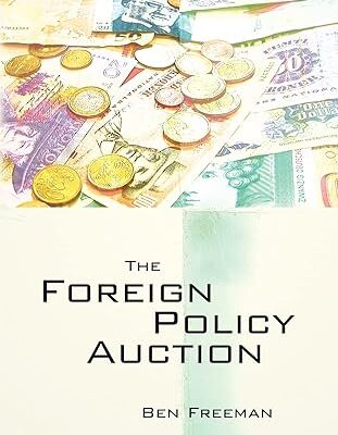 خرید و دانلود نسخه کامل کتاب The Foreign Policy Auction BY Freeman – + Pdf