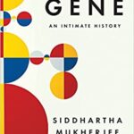 خرید و دانلود نسخه کامل کتاب The Gene: An Intimate History –  +  Pdf