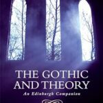 خرید و دانلود نسخه کامل کتاب The Gothic and Theory: An Edinburgh Companion –  Pdf