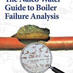 خرید و دانلود نسخه کامل کتاب The Nalco Guide to Boiler Failure Analysis (2nd Edition) – Pdf