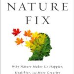 خرید و دانلود نسخه کامل کتاب The Nature Fix – PDF