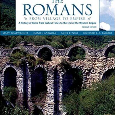 خرید و دانلود نسخه کامل کتاب The Romans: From Village to Empire: A History of Rome from Earliest Times to the End of the Western Empire (2nd Edition) – + Pdf